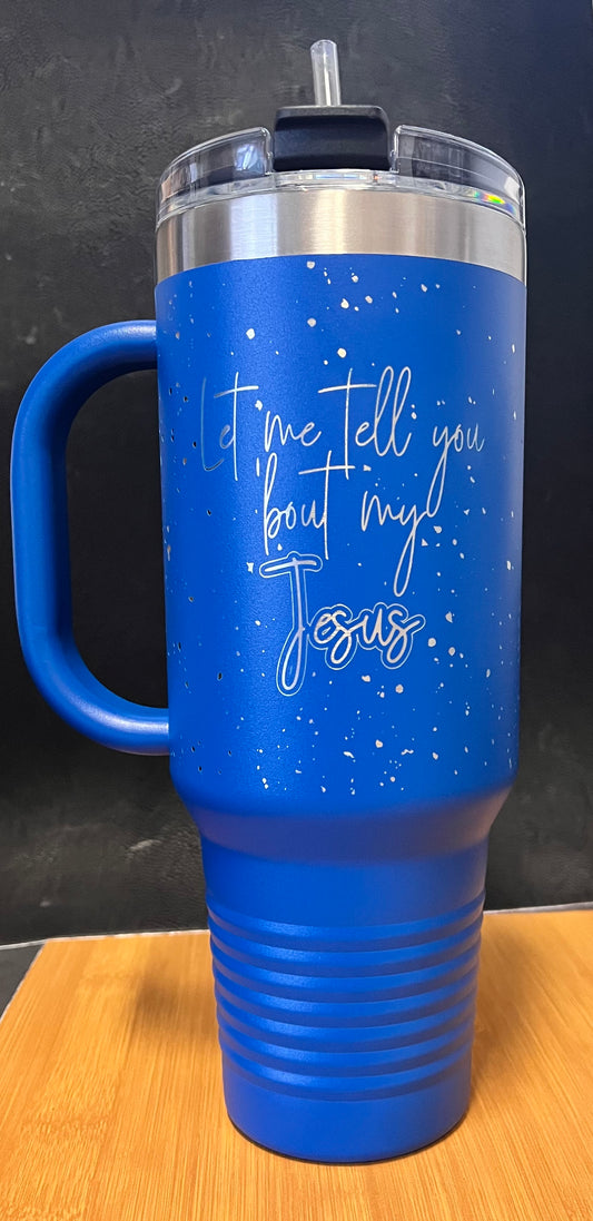 Let Me Tell You ‘Bout My Jesus Mugs